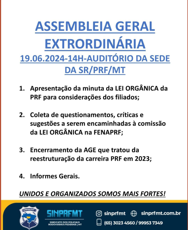 AGE que trata da LEI ORGÂNICA DA PRF: CONVOCAÇÃO